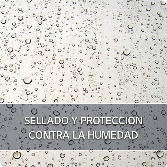 Sellado y protección contra la humedad